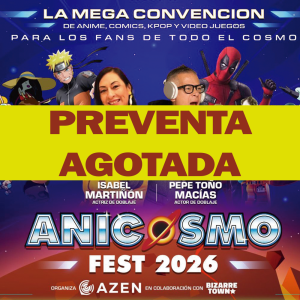 ANICOSMO FEST 2026 - PREVENTA